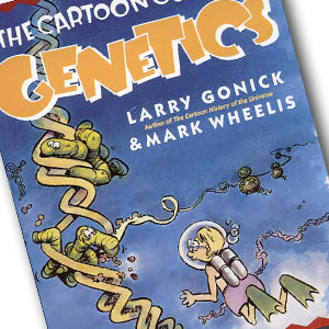 THE CARTOON GUIDE TO GENETICS